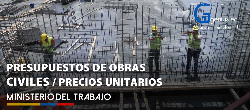 Curso  | Presupuestos de Obras Civiles y precios unitarios : Quito